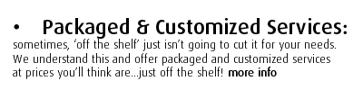 Packaged & Customized Services